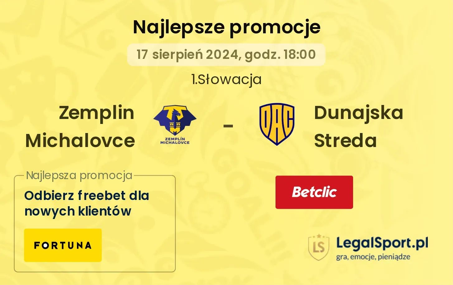 Zemplin Michalovce - Dunajska Streda  promocje bonusy na mecz