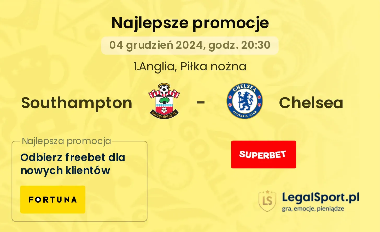 Southampton - Chelsea promocje bonusy na mecz