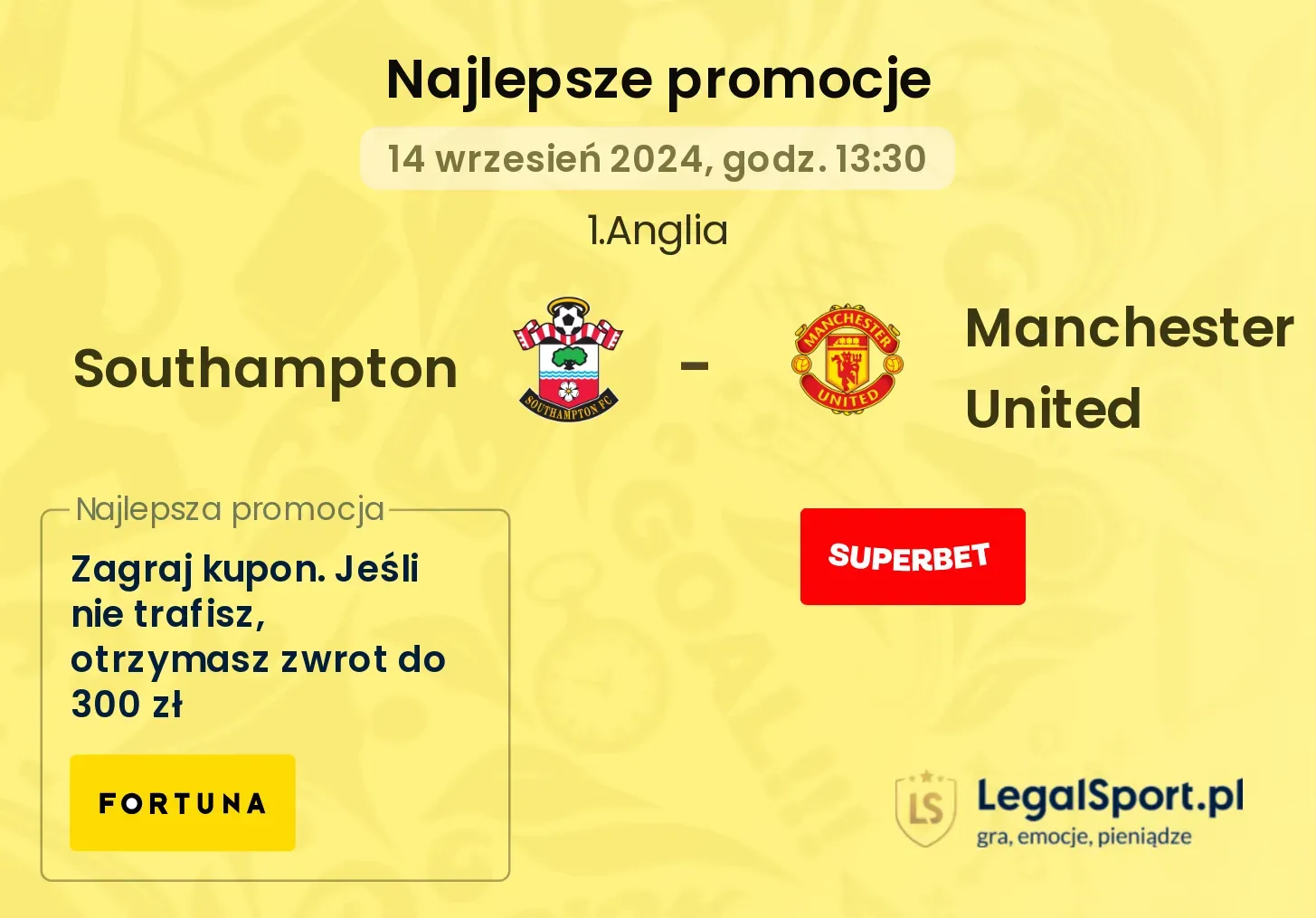 Southampton - Manchester United promocje bonusy na mecz