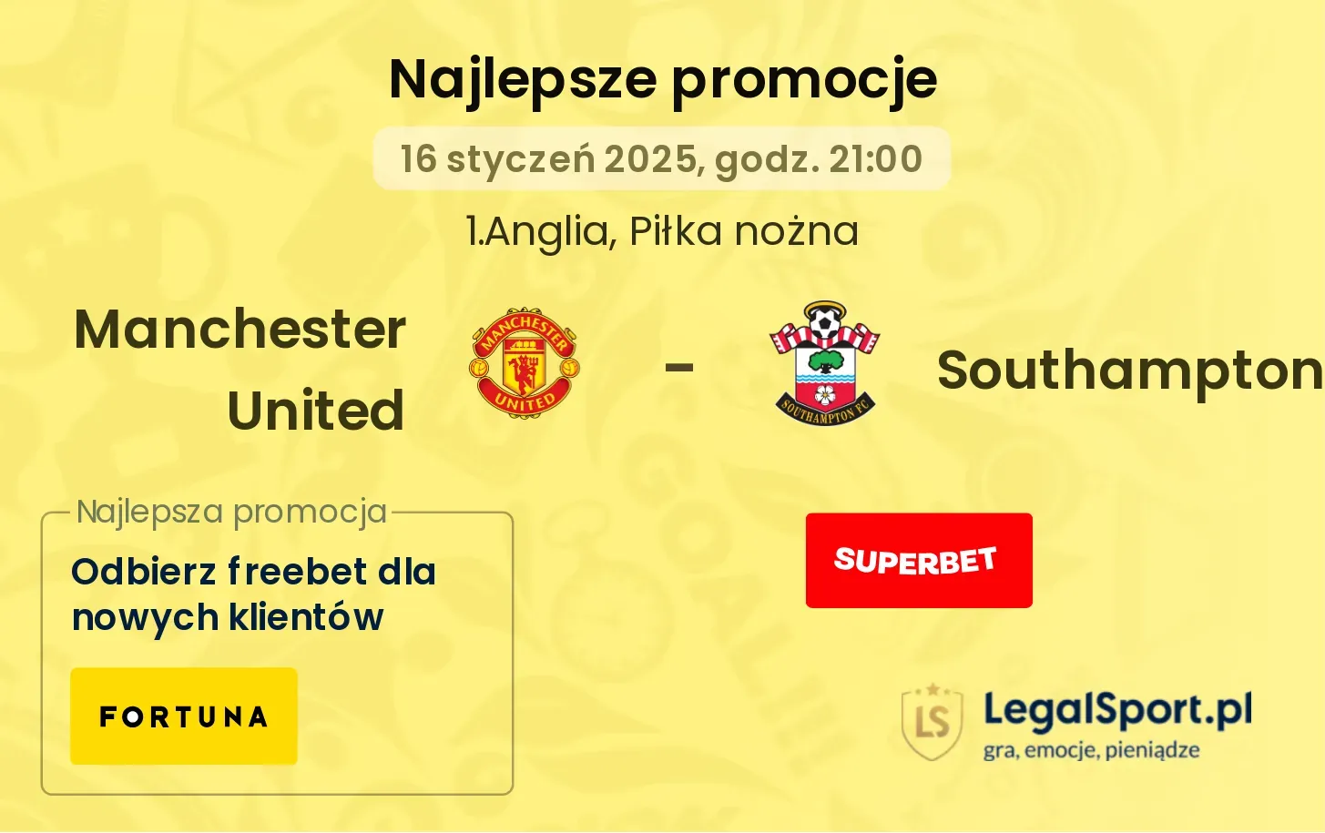 Manchester United - Southampton promocje u bukmacherów