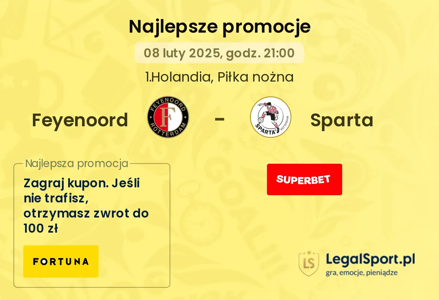 Sparta - Feyenoord promocje u bukmacherów 25.08, 14:30