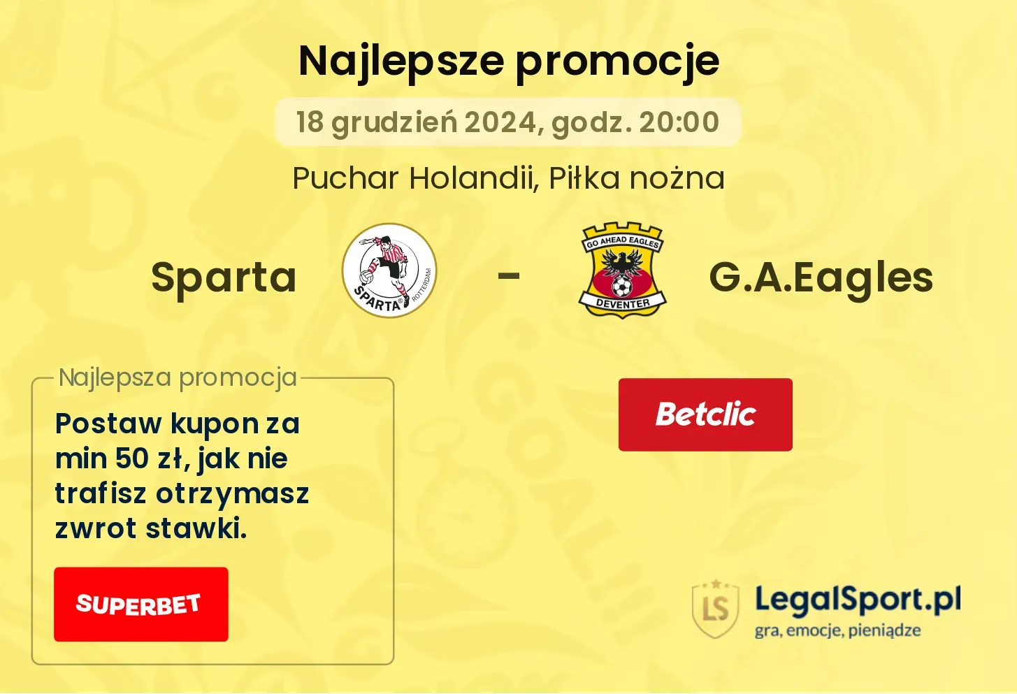 Sparta - G.A.Eagles promocje u bukmacherów