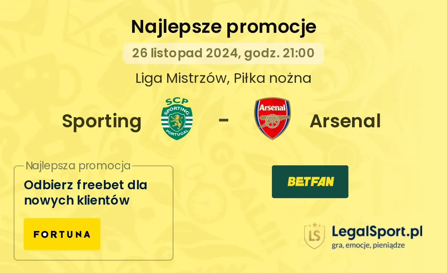 Sporting - Arsenal promocje bonusy na mecz