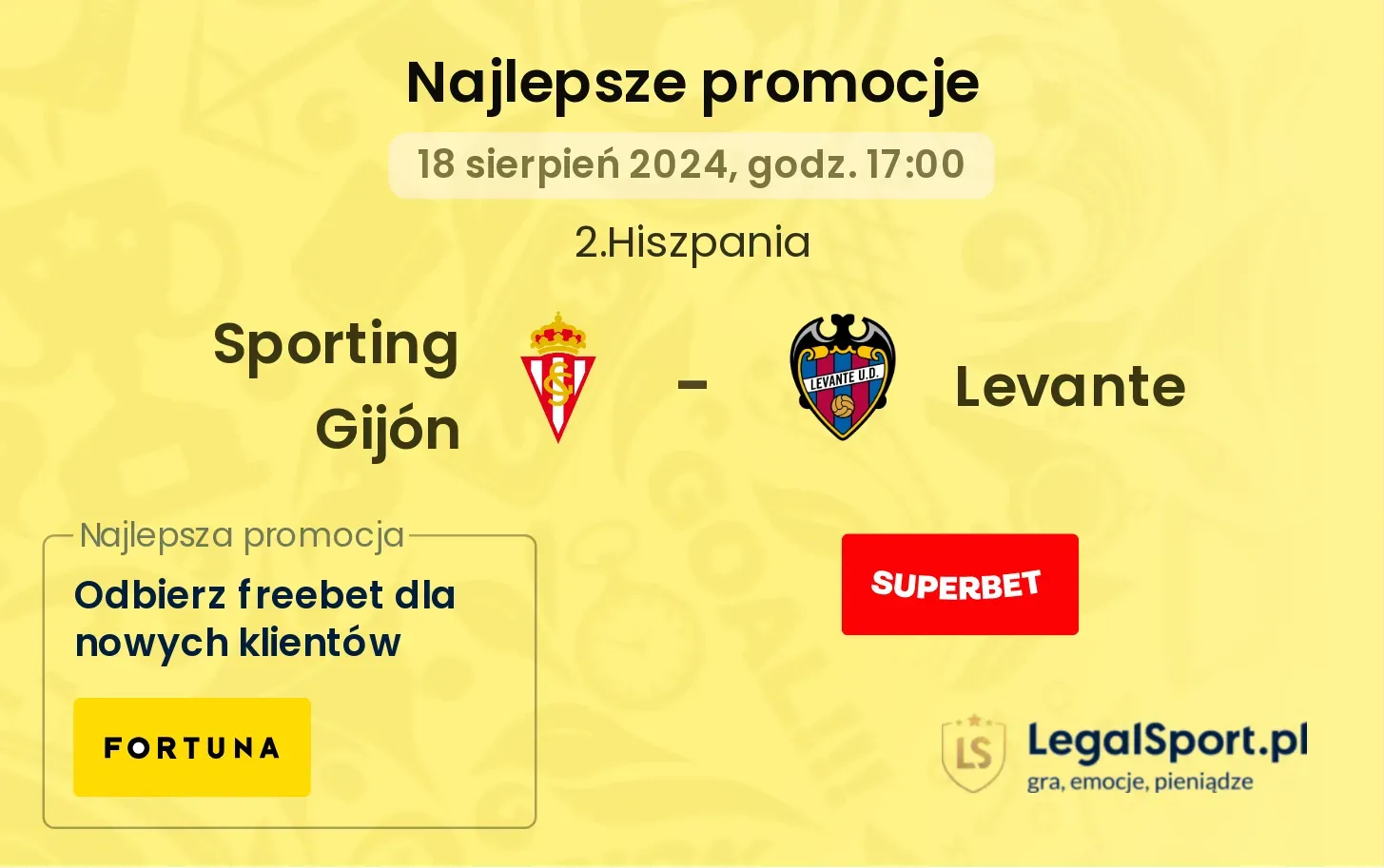 Sporting Gijón - Levante promocje u bukmacherów (18.08, 17:00)