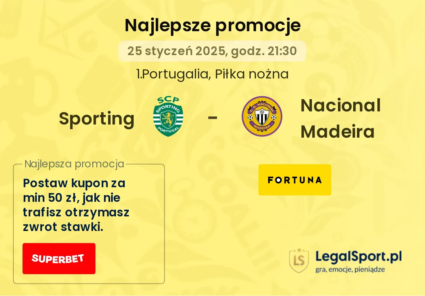 Sporting - Nacional Madeira promocje u bukmacherów