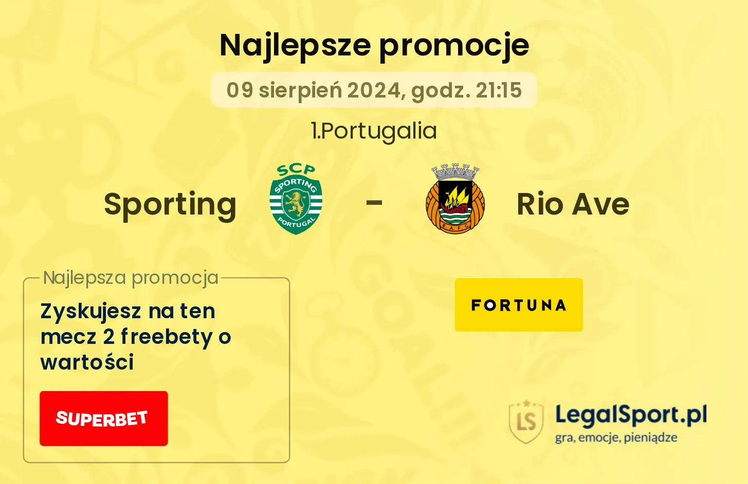 Sporting - Rio Ave promocje bonusy na mecz