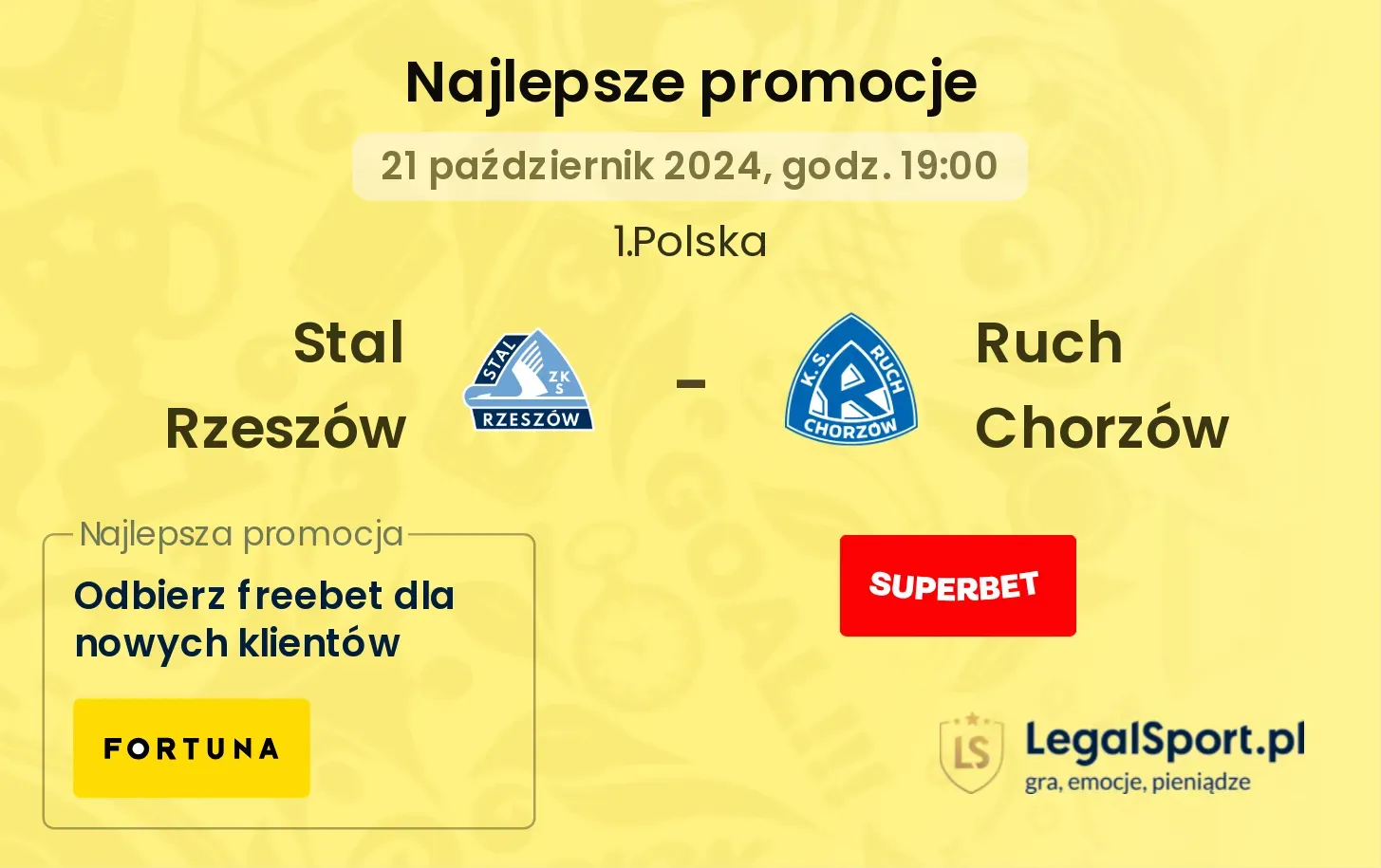 Stal Rzeszów - Ruch Chorzów promocje bonusy na mecz