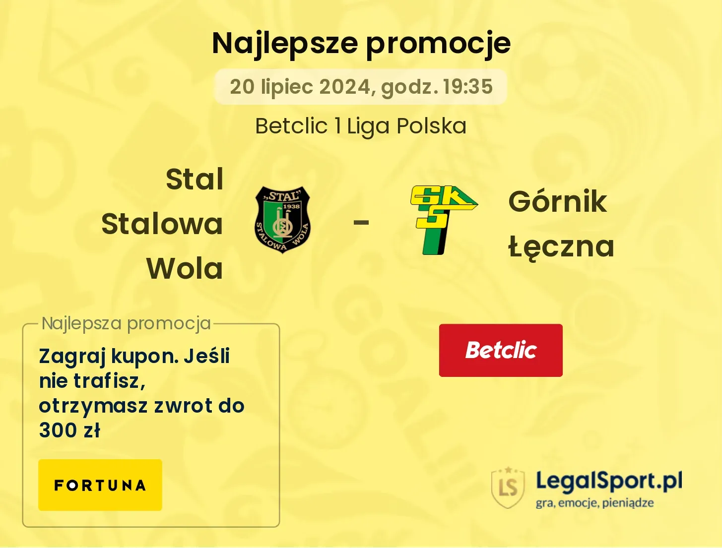 Stal Stalowa Wola - Górnik Łęczna promocje bonusy na mecz