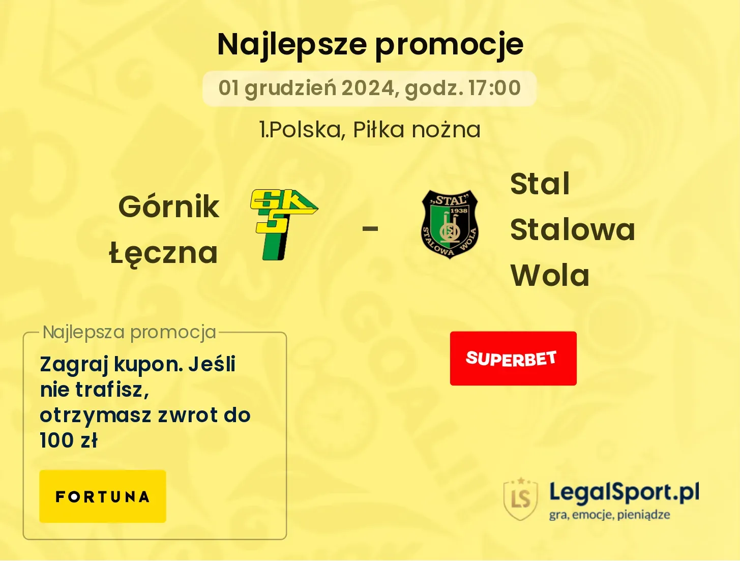 Górnik Łęczna - Stal Stalowa Wola promocje bukmacherskie