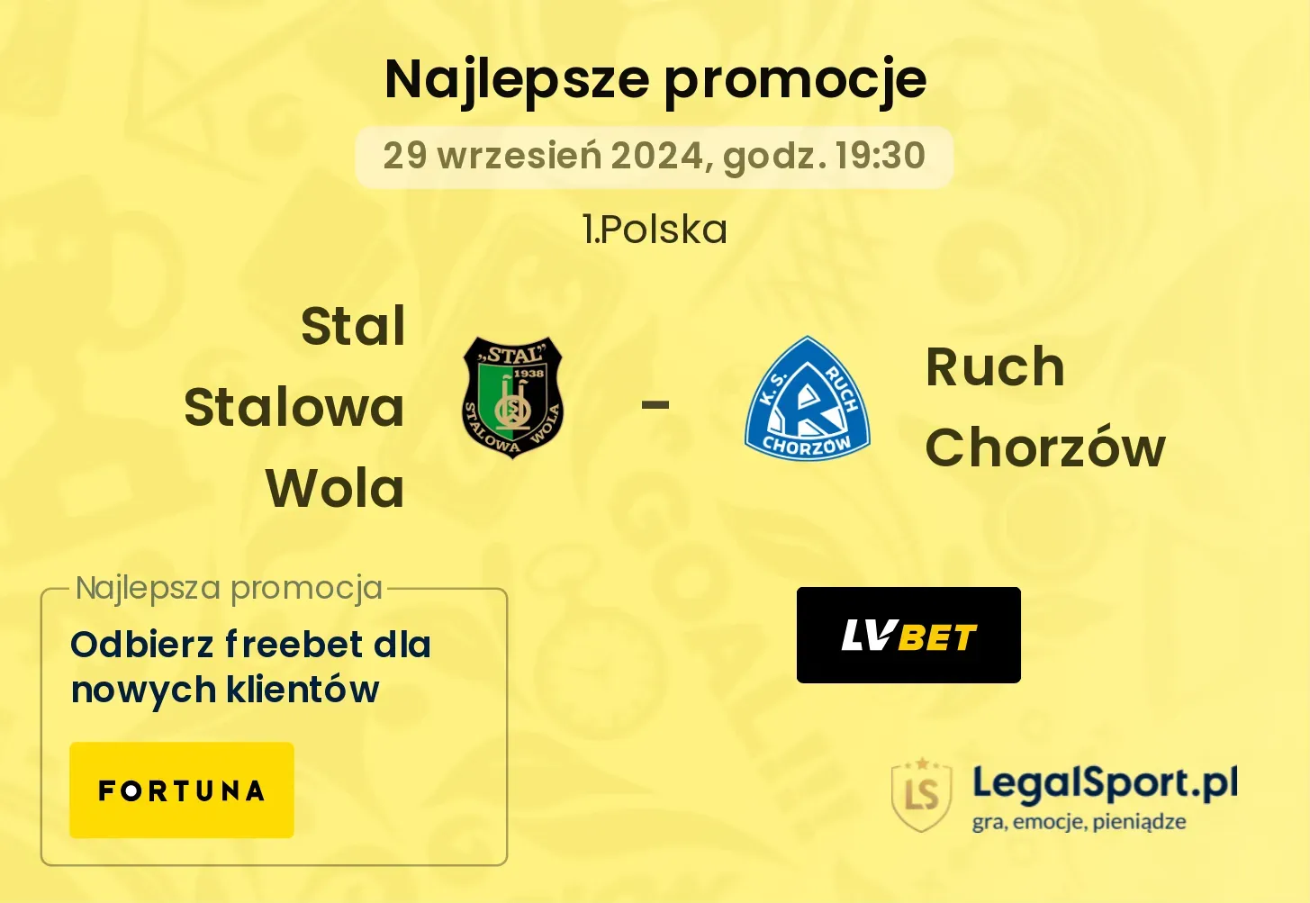 Stal Stalowa Wola - Ruch Chorzów promocje bonusy na mecz