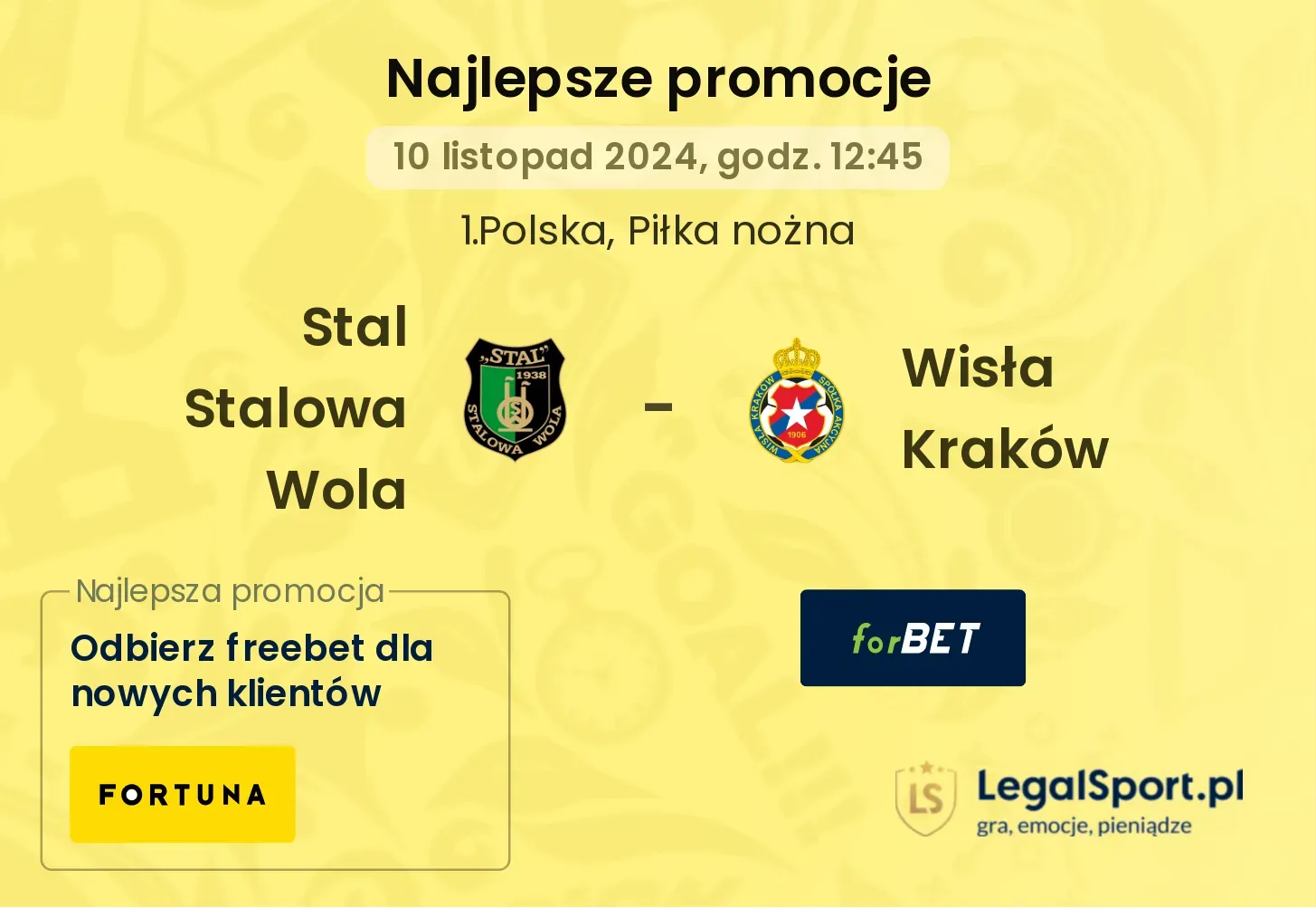 Stal Stalowa Wola - Wisła Kraków promocje bukmacherskie 10.11, 12:45