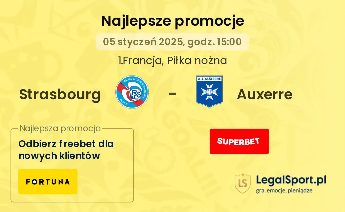 Strasbourg - Auxerre promocje bonusy na mecz