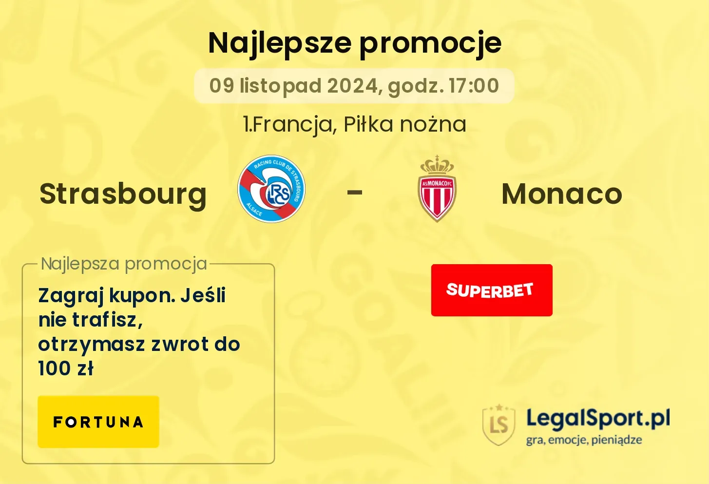 Strasbourg - Monaco promocje bonusy na mecz