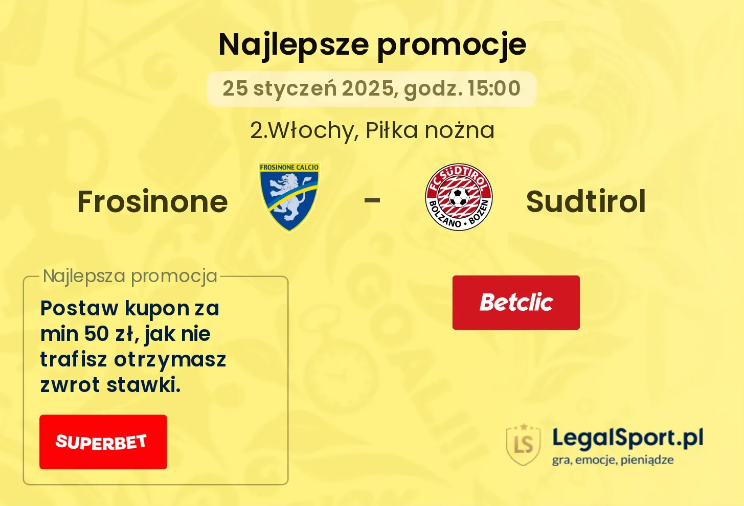 Frosinone - Sudtirol promocje bukmacherskie