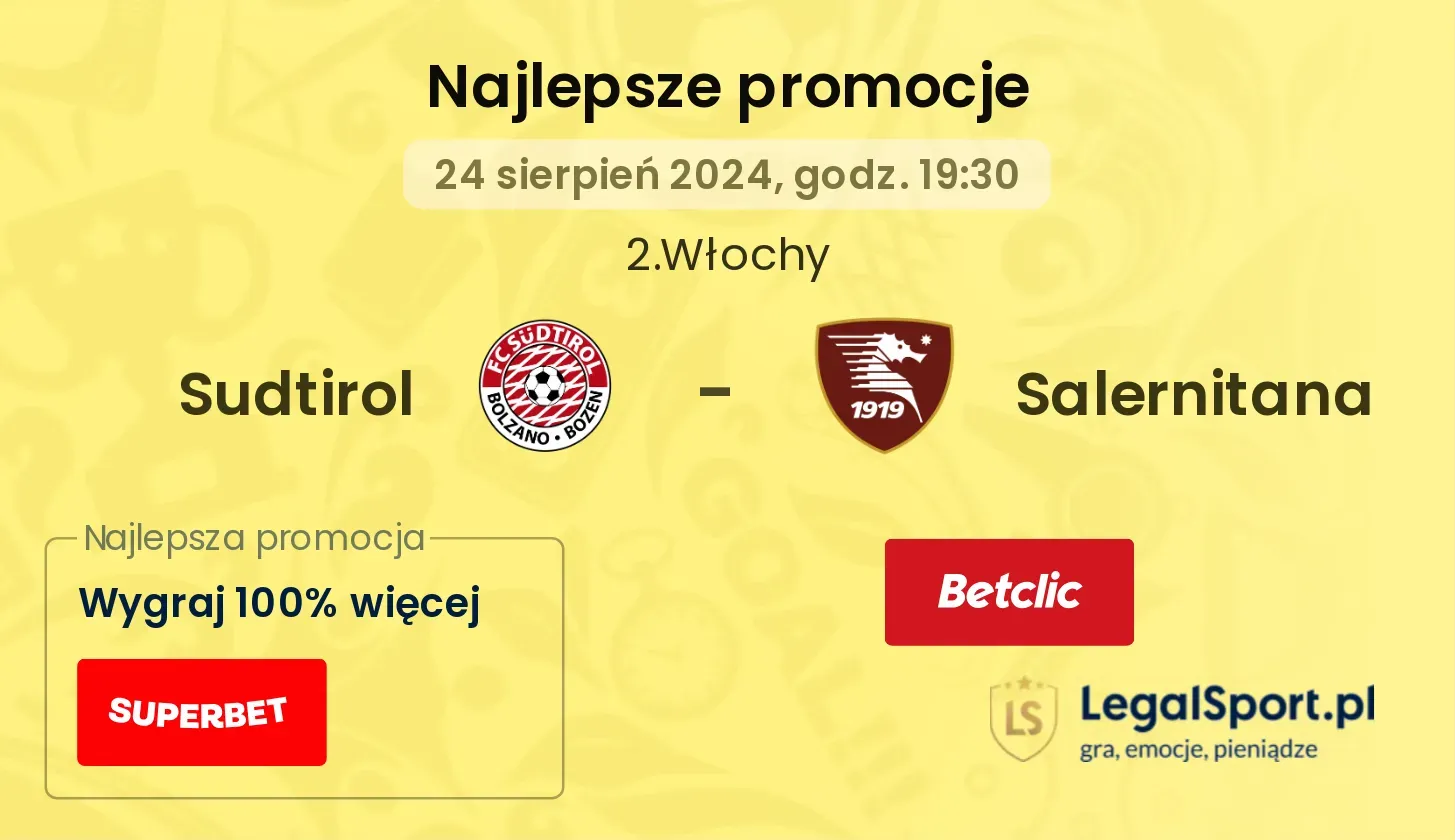 Sudtirol - Salernitana promocje u bukmacherów 24.08, 19:30