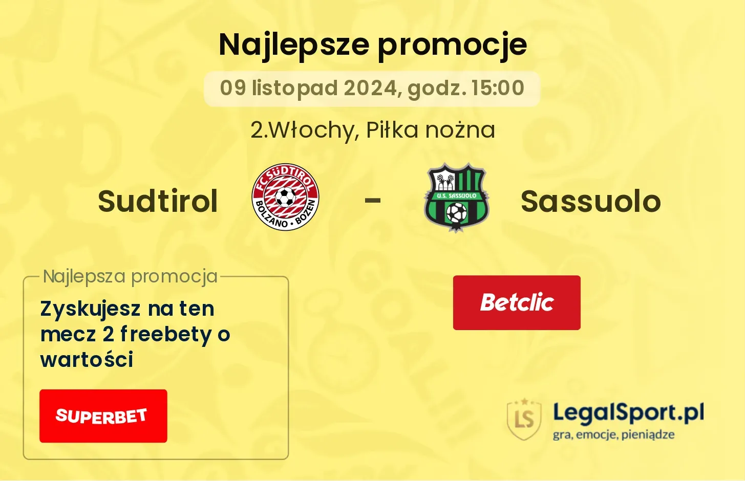 Sudtirol - Sassuolo promocje bonusy na mecz