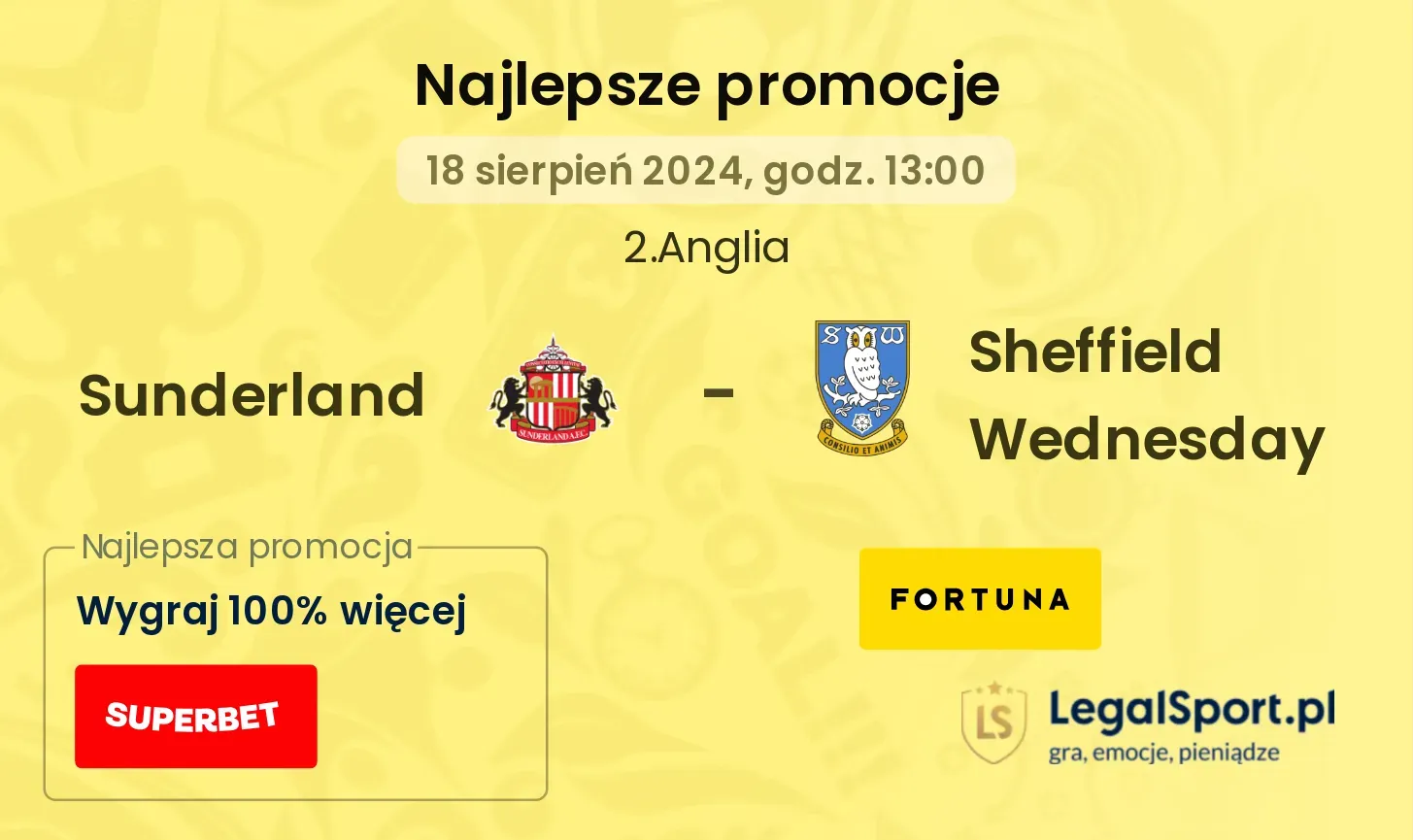 Sunderland - Sheffield Wednesday promocje bonusy na mecz