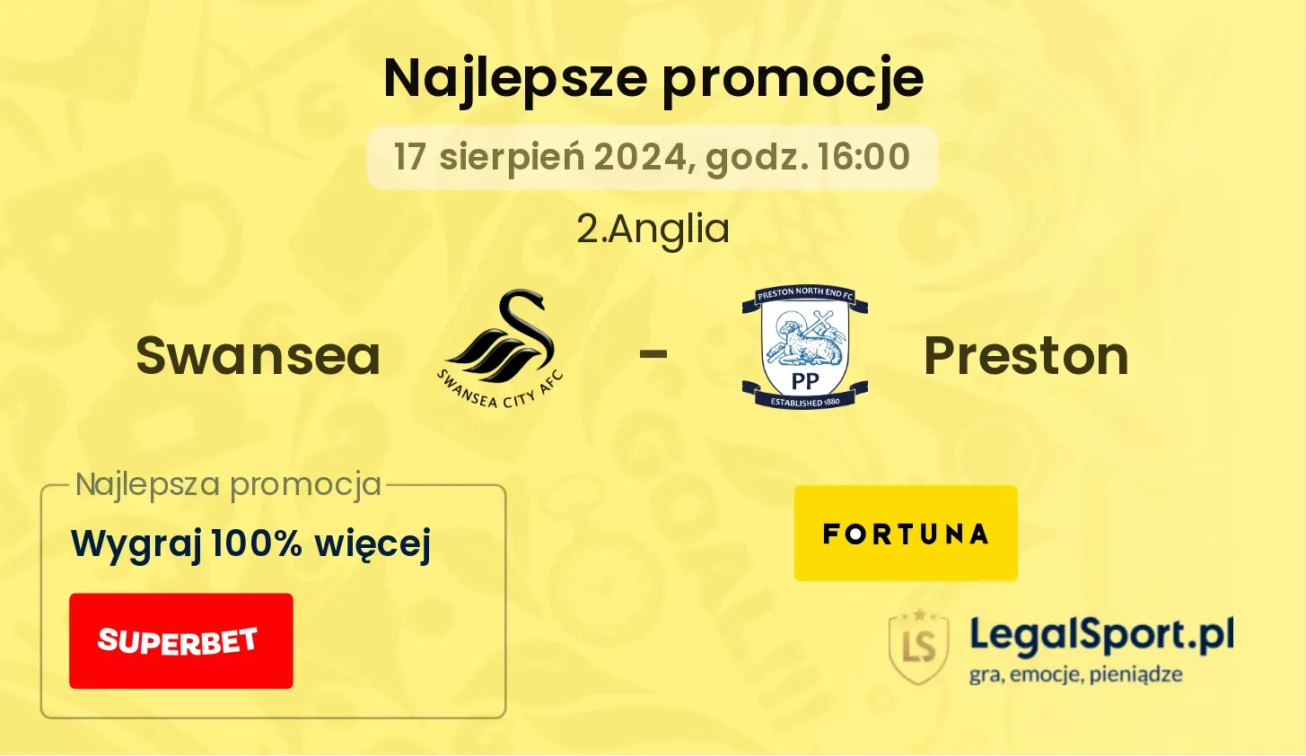 Swansea - Preston promocje bonusy na mecz