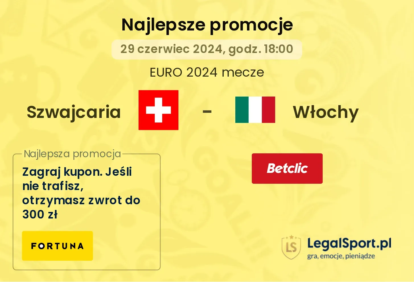 Szwajcaria - Włochy promocje bonusy na mecz