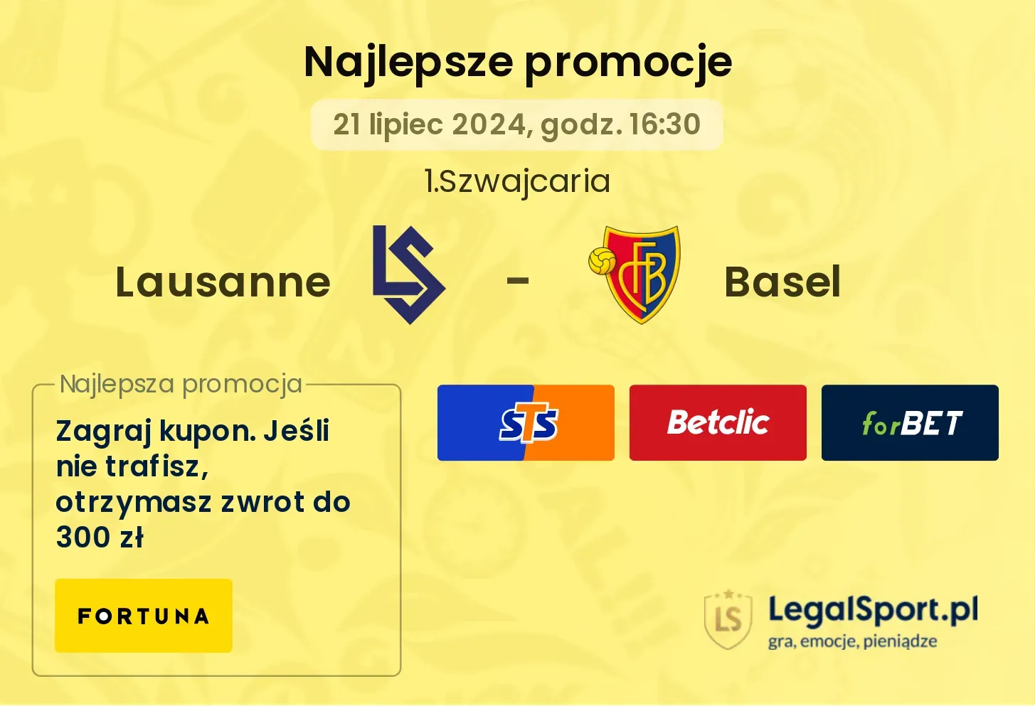 Lausanne - Basel promocje bonusy na mecz