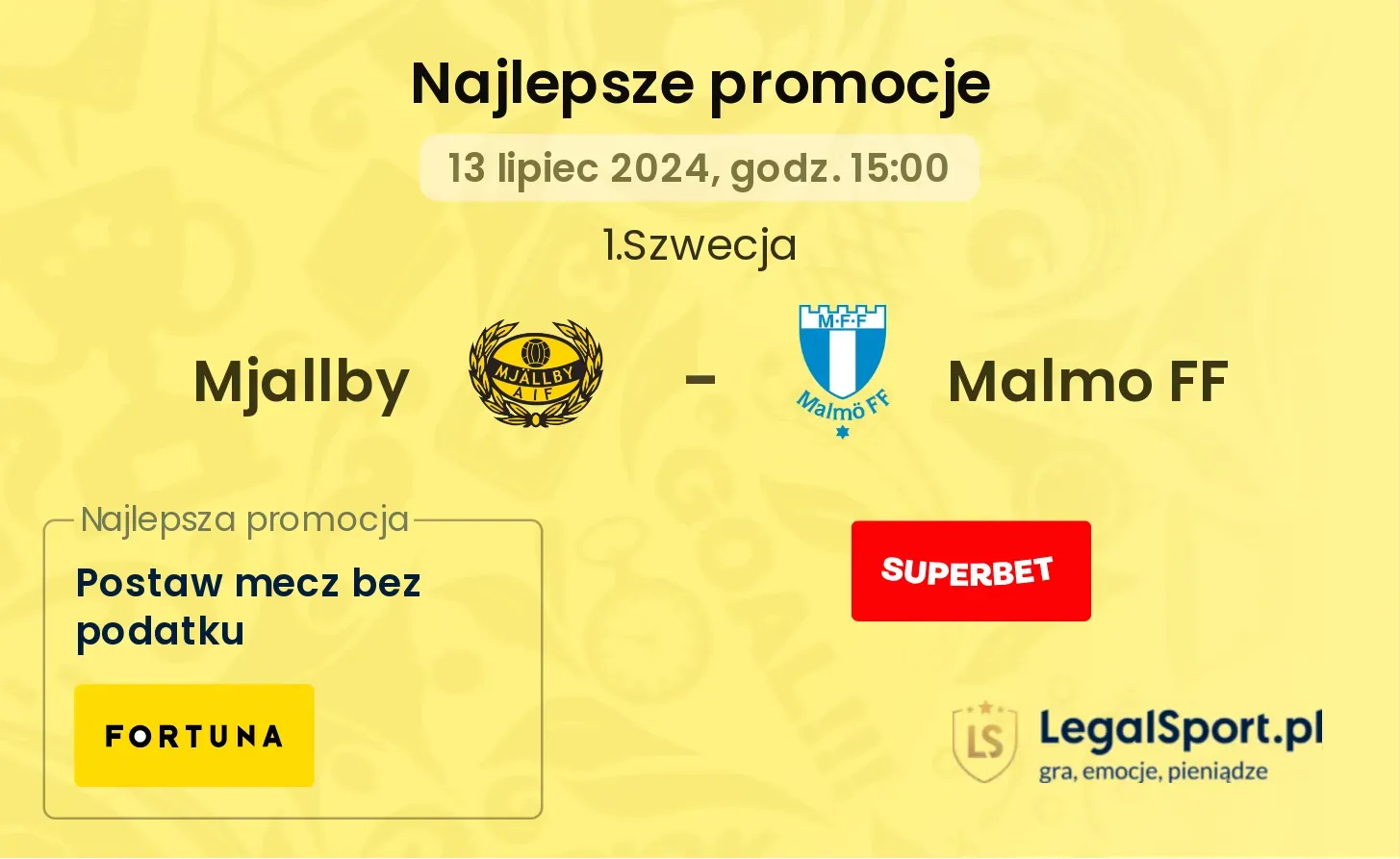 Mjallby - Malmo FF promocje bonusy na mecz