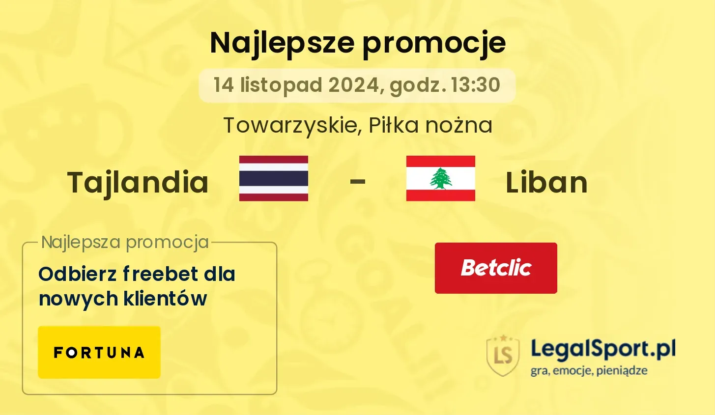 Tajlandia - Liban promocje bonusy na mecz