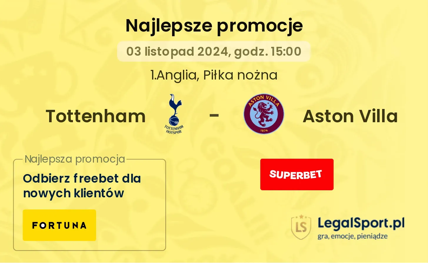 Tottenham - Aston Villa promocje u bukmacherów 03.11, 15:00