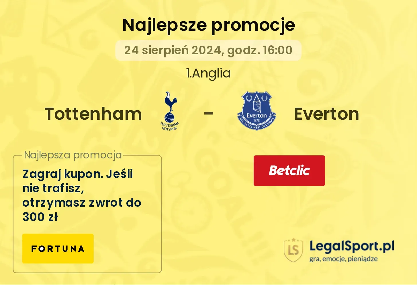 Tottenham - Everton promocje bonusy na mecz