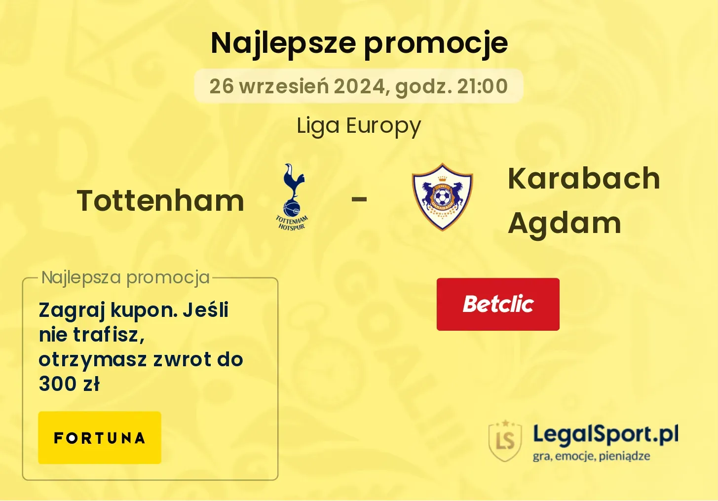 Tottenham - Karabach Agdam promocje bonusy na mecz