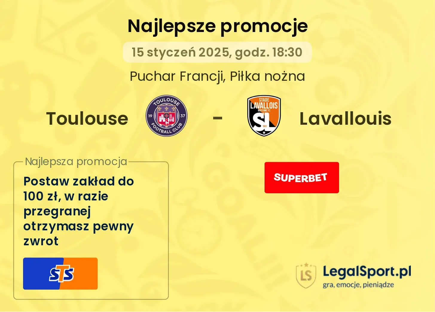 Toulouse - Lavallouis promocje bonusy na mecz