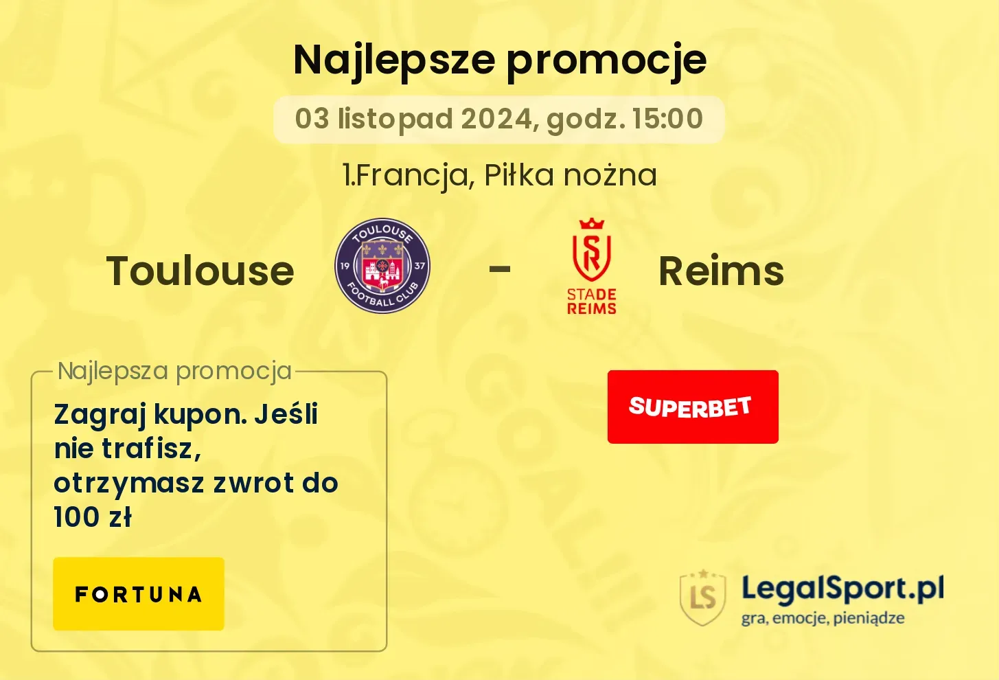 Toulouse - Reims promocje bonusy na mecz