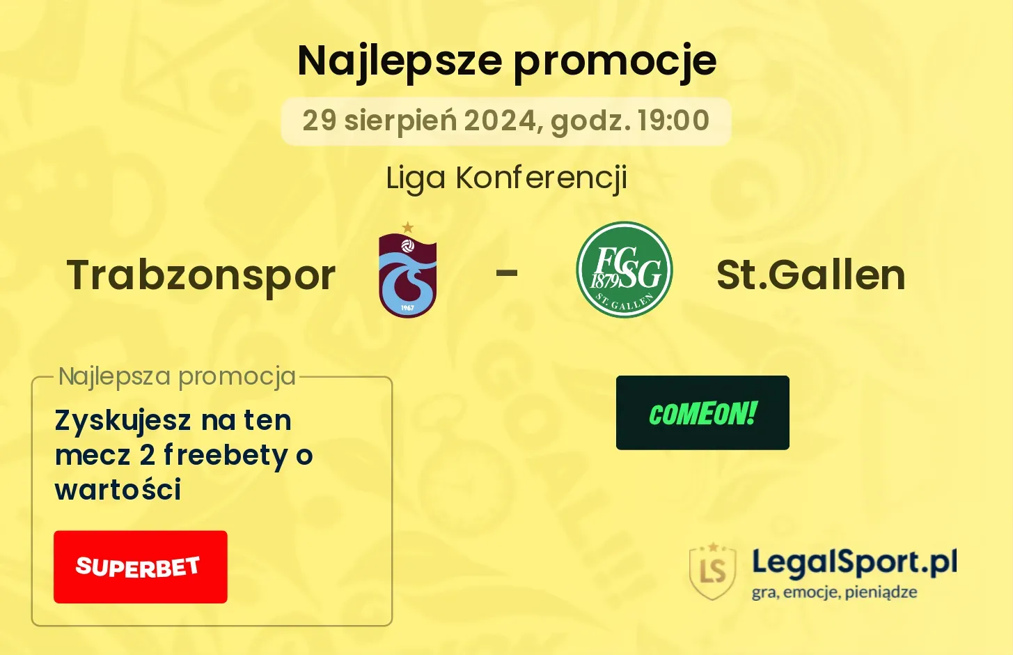 Trabzonspor - St.Gallen promocje bonusy na mecz