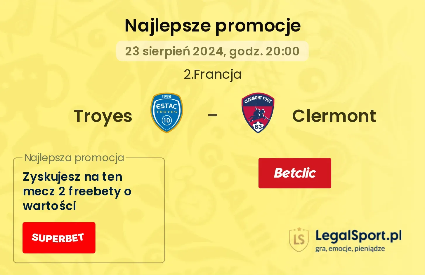 Troyes - Clermont promocje bonusy na mecz