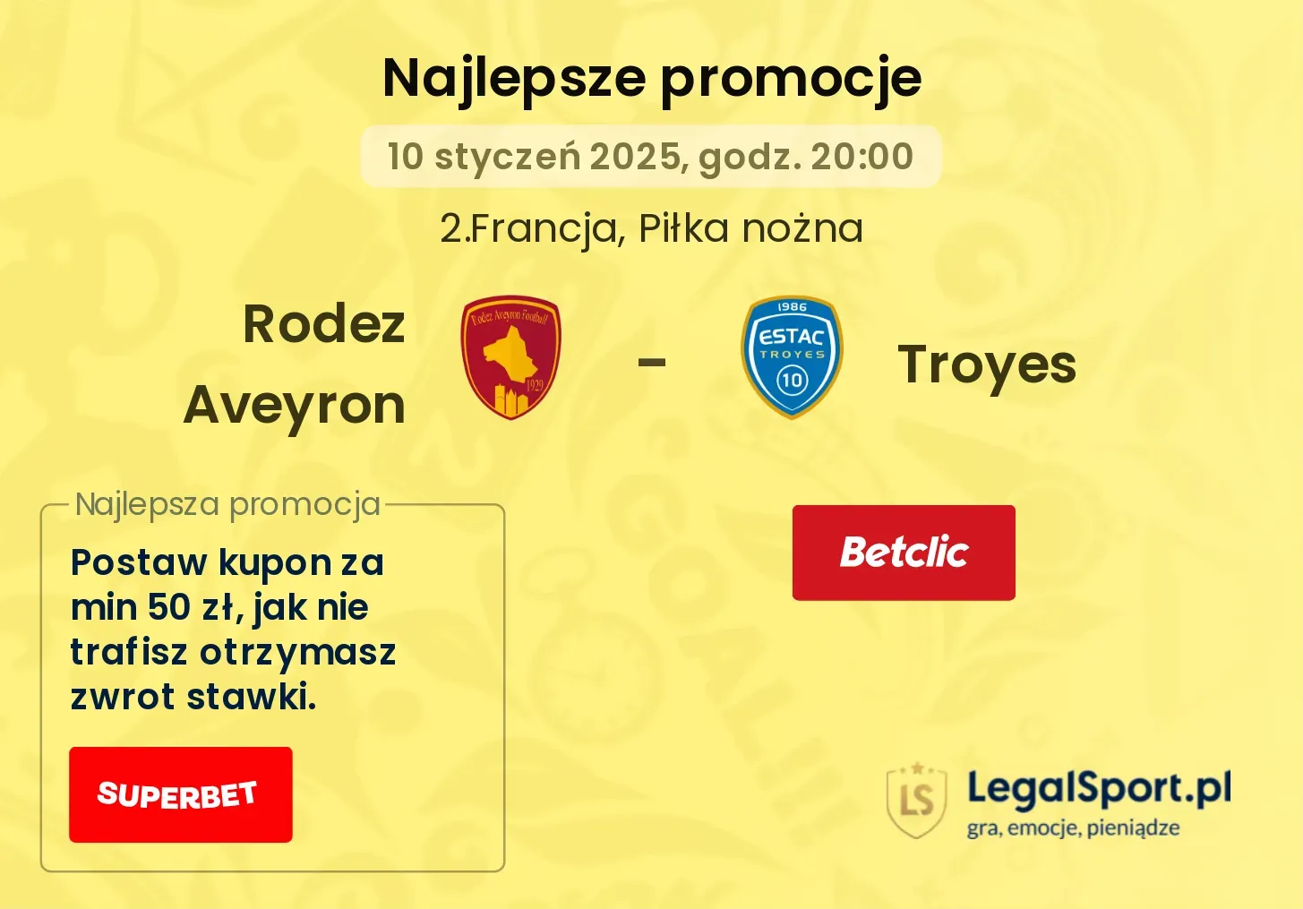 Rodez Aveyron - Troyes promocje bukmacherskie