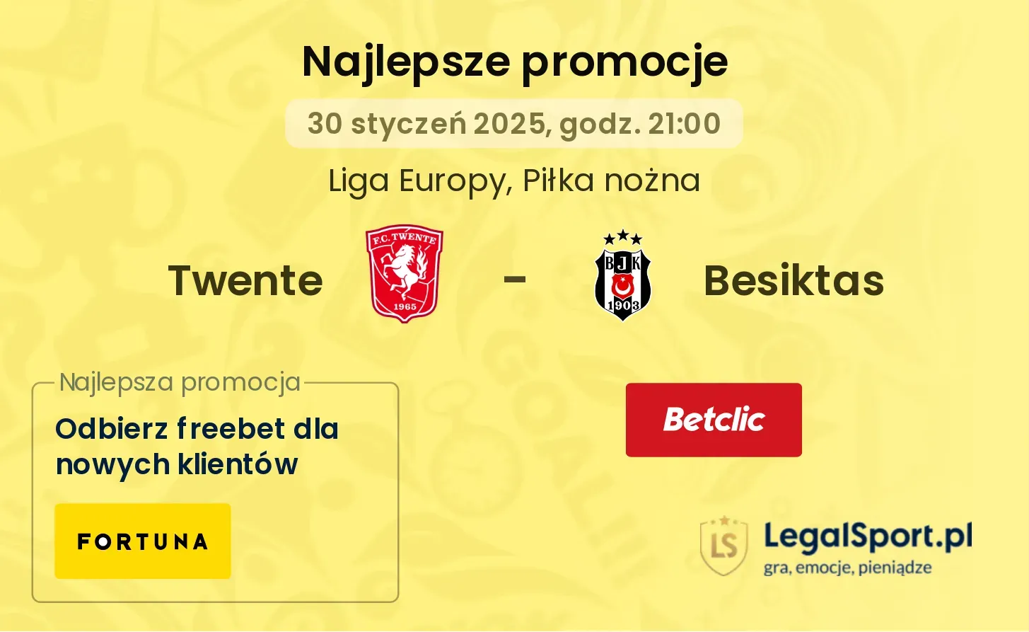 Twente - Besiktas promocje bonusy na mecz