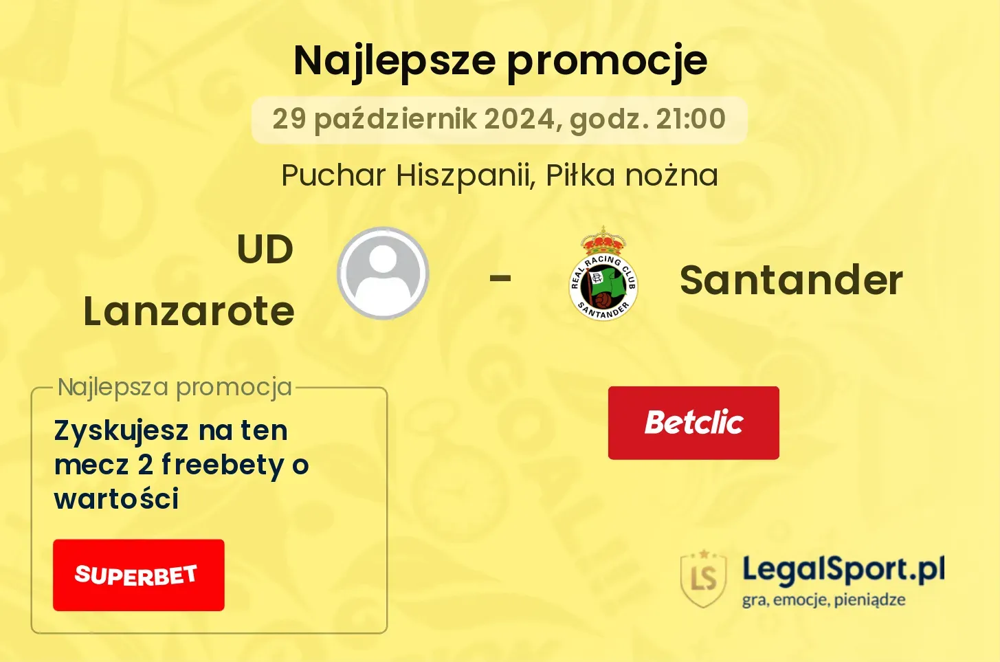 UD Lanzarote - Santander promocje u bukmacherów 29.10, 21:00