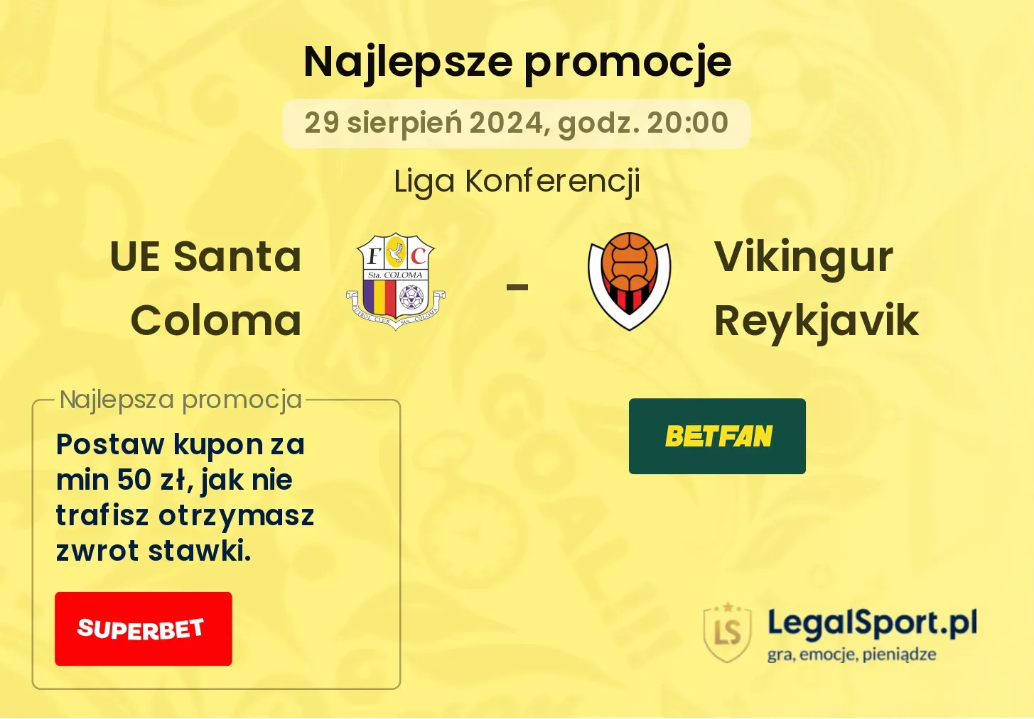 UE Santa Coloma - Vikingur Reykjavik promocje bonusy na mecz