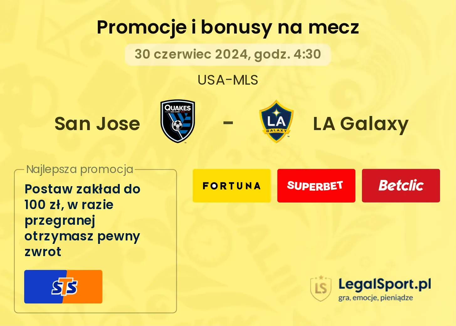 San Jose - LA Galaxy promocje bonusy na mecz