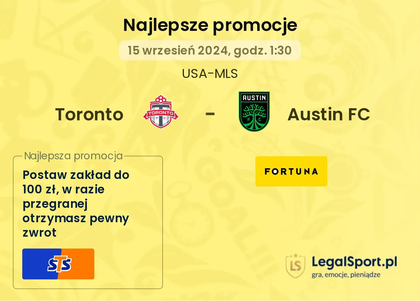 Toronto - Austin FC promocje bonusy na mecz