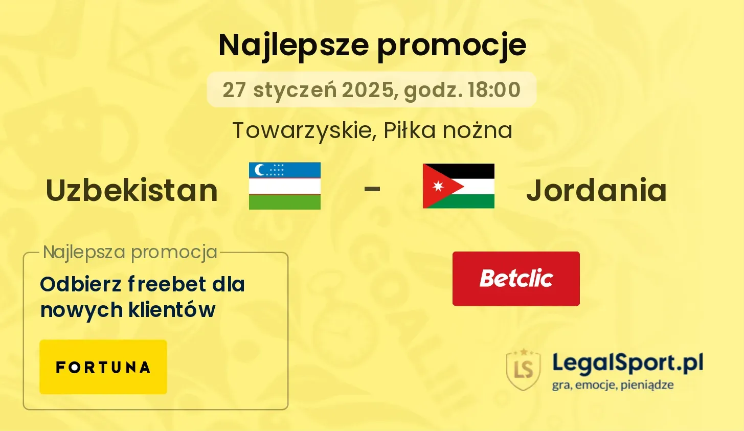 Uzbekistan - Jordania promocje bonusy na mecz