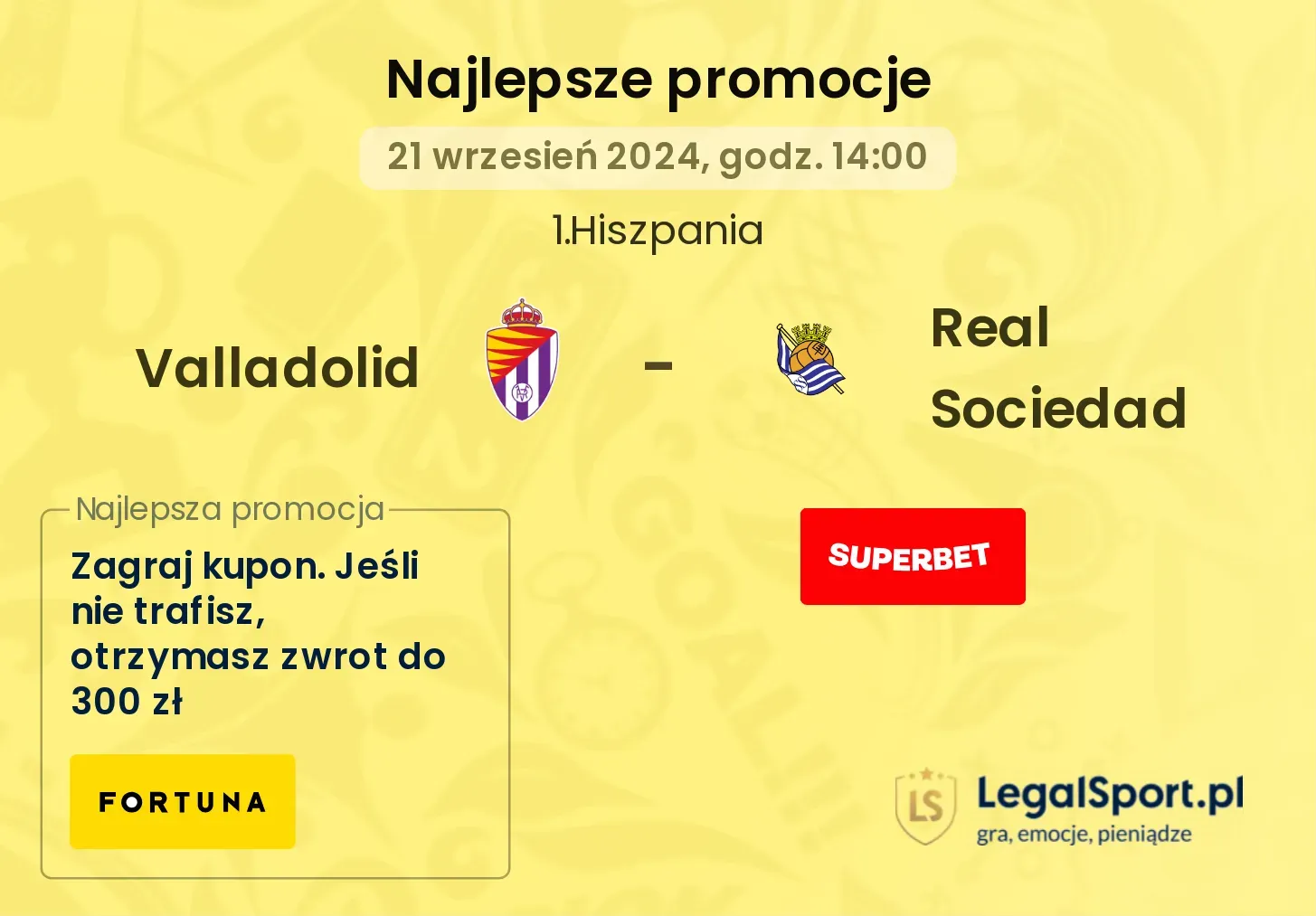 Valladolid - Real Sociedad promocje bonusy na mecz