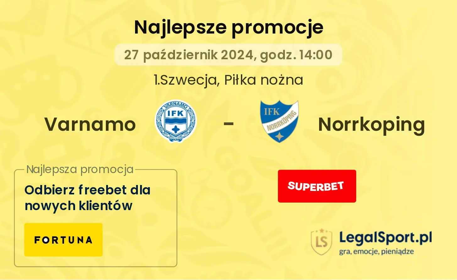 Varnamo - Norrkoping promocje bukmacherskie 27.10, 14:00