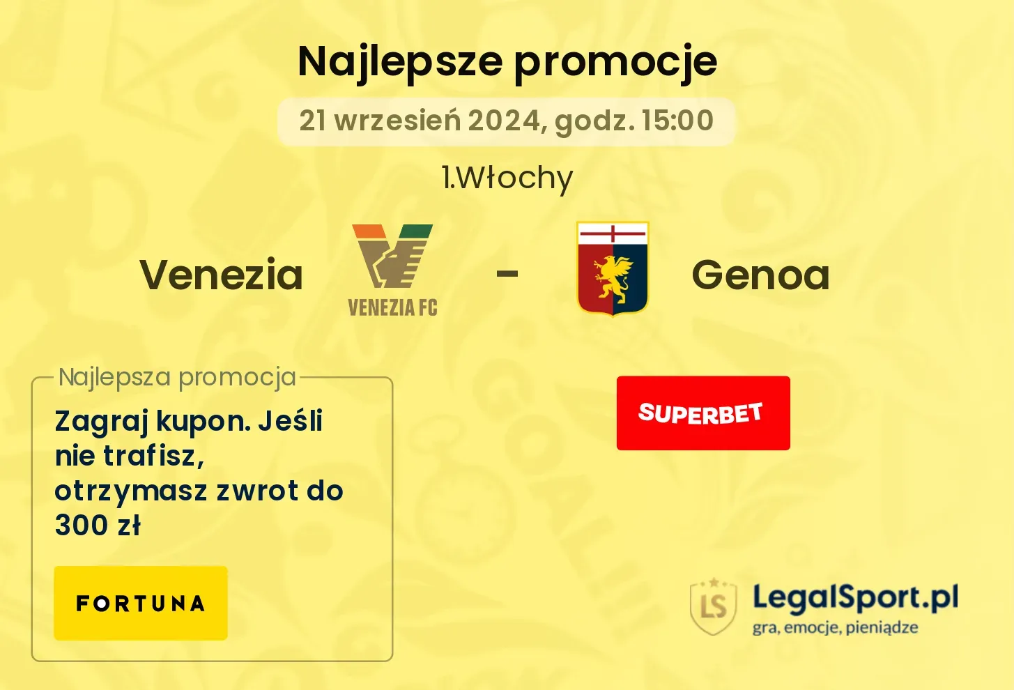 Venezia - Genoa promocje bonusy na mecz