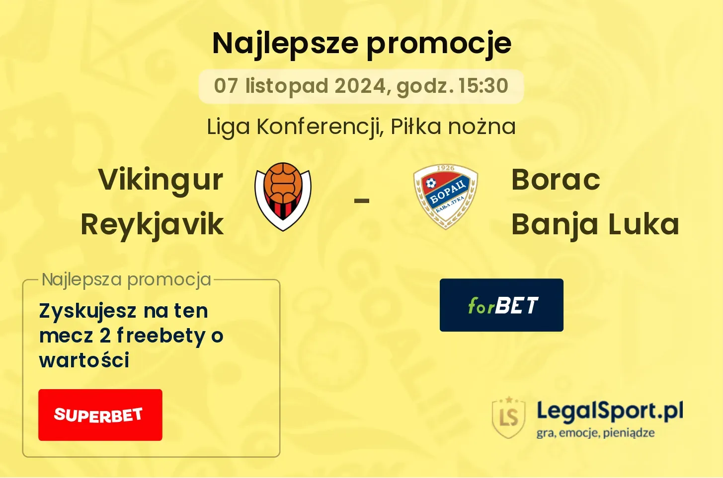 Vikingur Reykjavik - Borac Banja Luka promocje bonusy na mecz