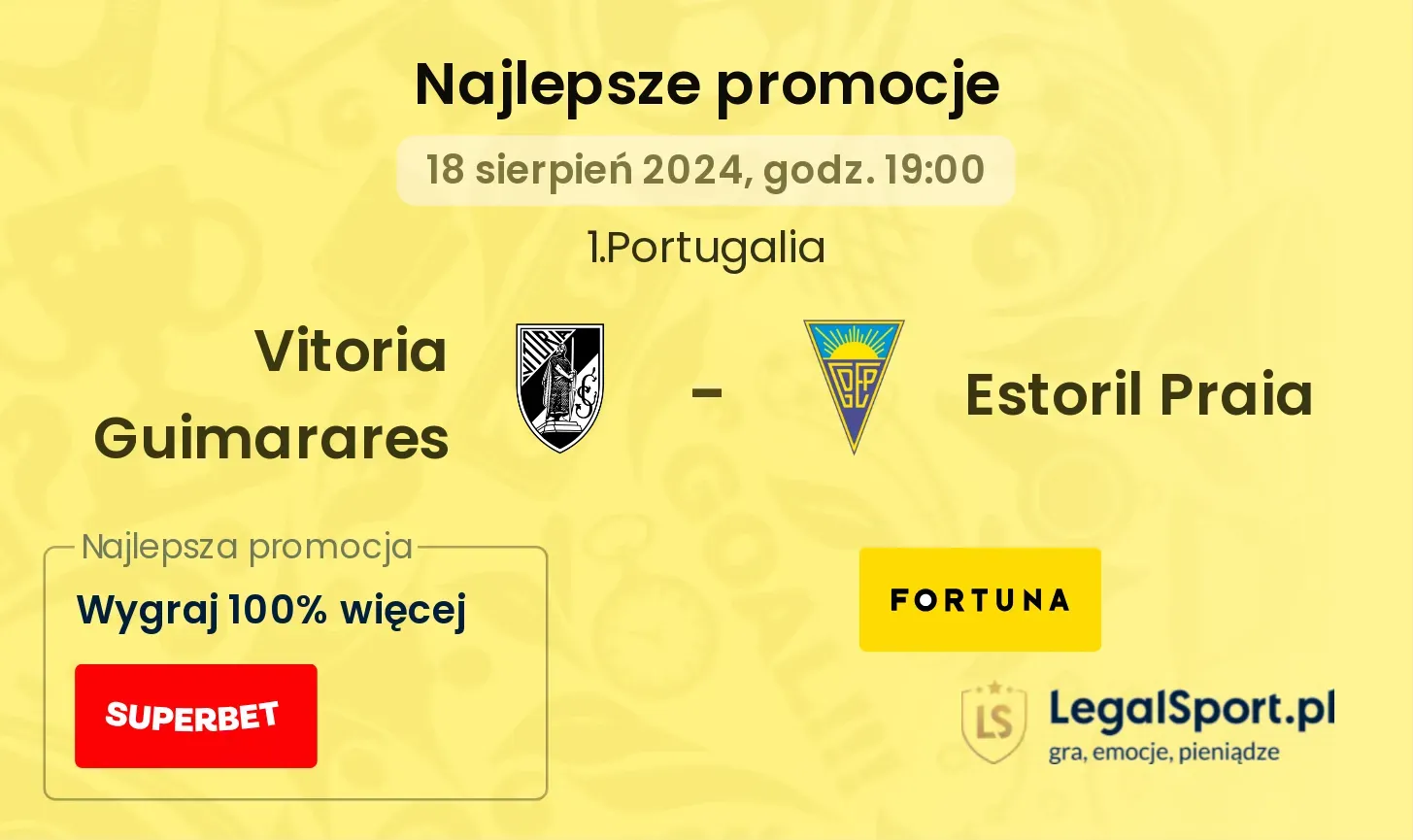 Vitoria Guimarares - Estoril Praia promocje bonusy na mecz