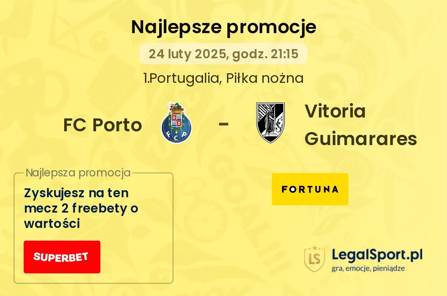 FC Porto - Vitoria Guimarares promocje bukmacherskie