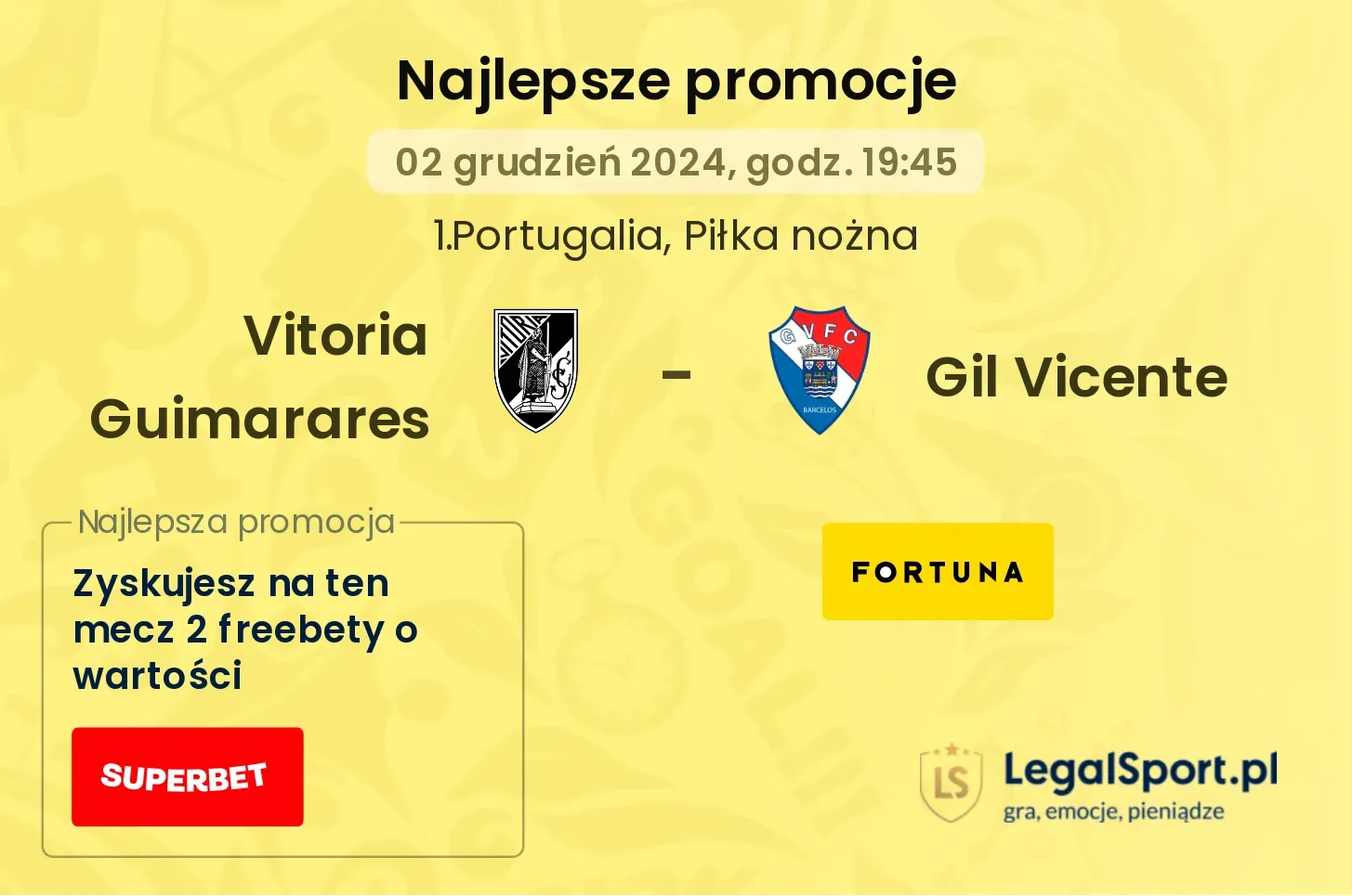 Vitoria Guimarares - Gil Vicente promocje bonusy na mecz