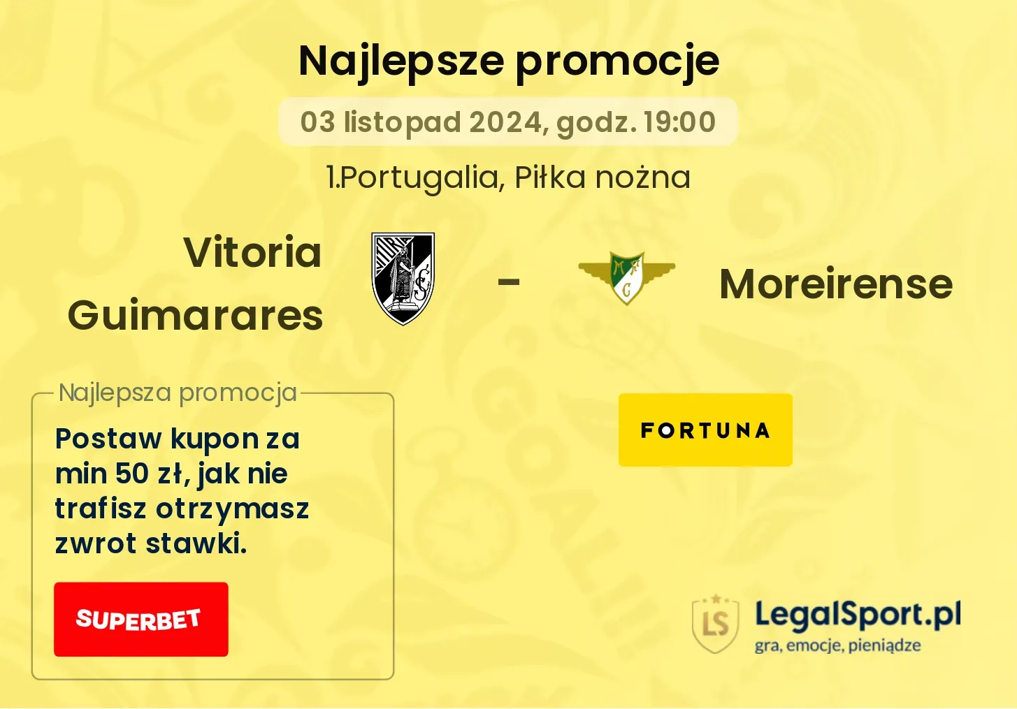 Vitoria Guimarares - Moreirense promocje bonusy na mecz