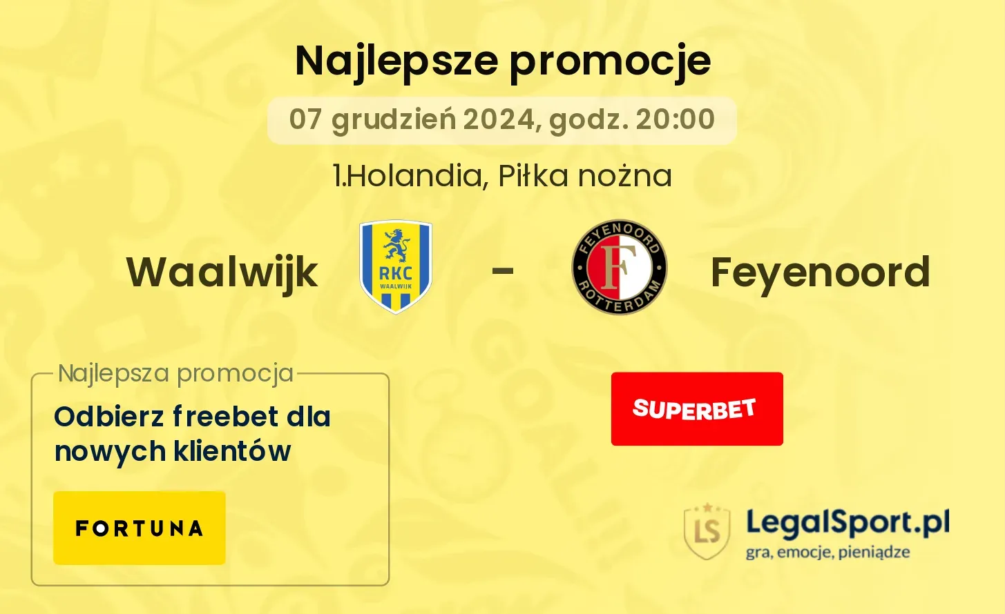 Waalwijk - Feyenoord promocje bonusy na mecz