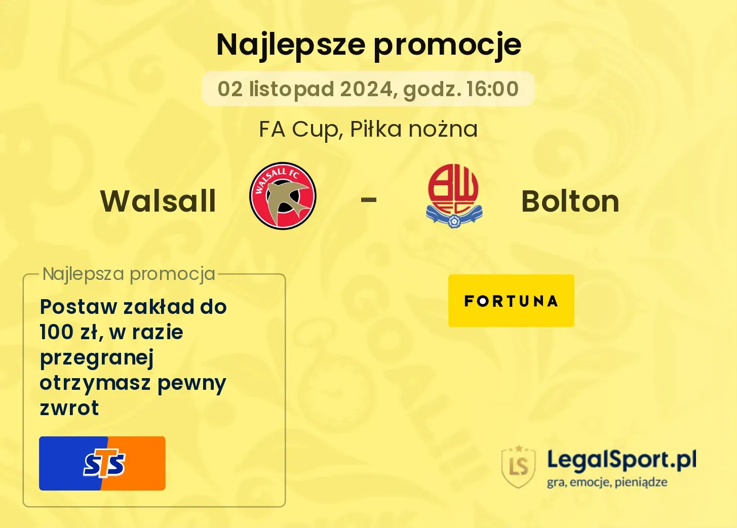 Walsall - Bolton promocje bonusy na mecz